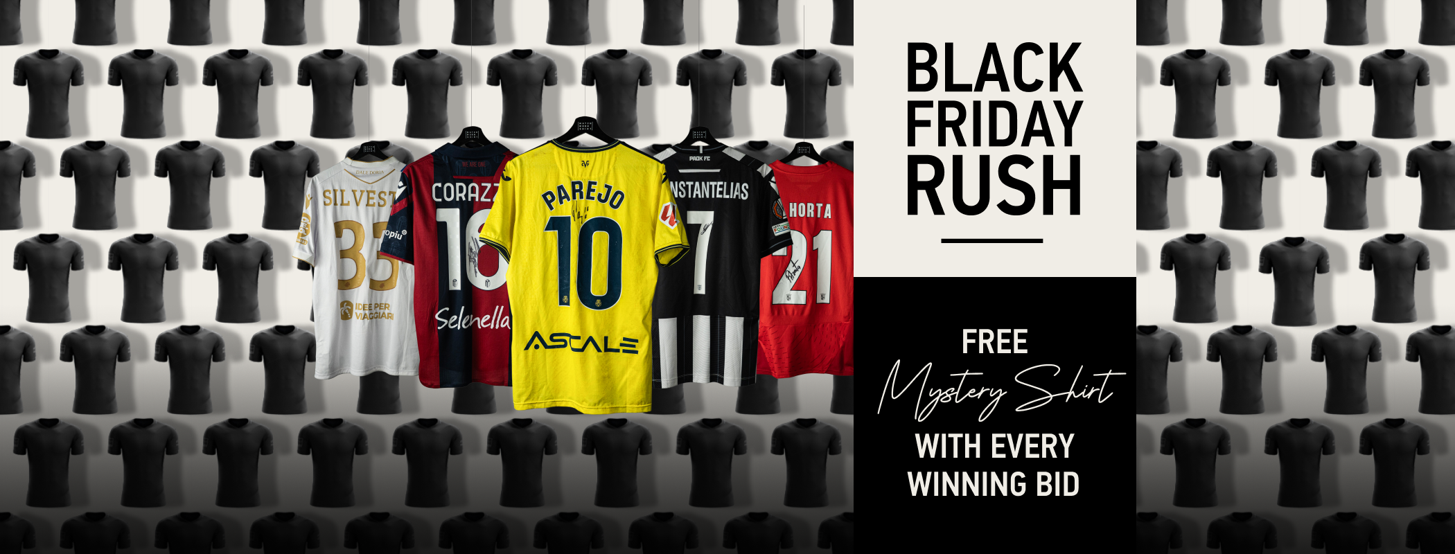 event banner for Black Friday Rush | Day 1 | Free Mystery Shirt With Every Winning Bid